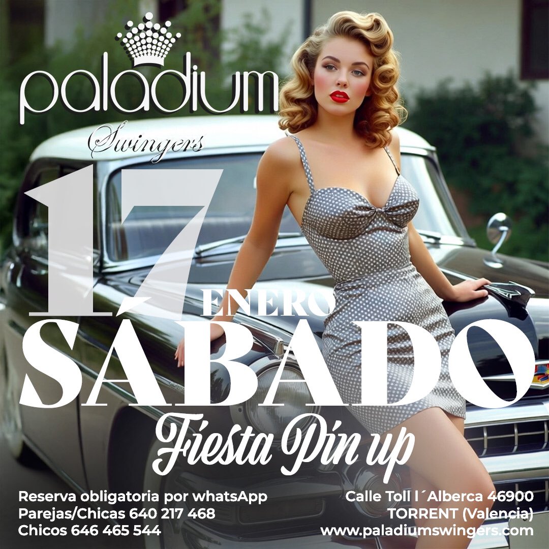 🗓 SÁBADO 17 de ENERO
🎉Fiesta Pin Up 🔥
🎁 Sorteo, 🎧 DJ… etc 
👗 Te invitamos a un chupito si vienes con el dresscode
🕘 Abrimos a las 21:00h
📲 Reserva obligatoria por WhatsApp ✅
🌐 + info en paladiumswingers.com

#swingers #Valencia #Paladium