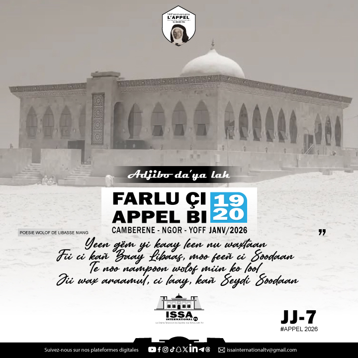 issa_internatio's tweet photo. JJ-7
L'Appel de Seydina Limamou Laye 2026 est un événement commémoratif prévu les 19 et 20 janvier 2026. Cette commémoration sera la 146e édition de cet événement religieux important au Sénégal #Appel2026 #wirdlayene #diamalayeyoff #diamalayeyoff #layene https://t.co/9026731NpV