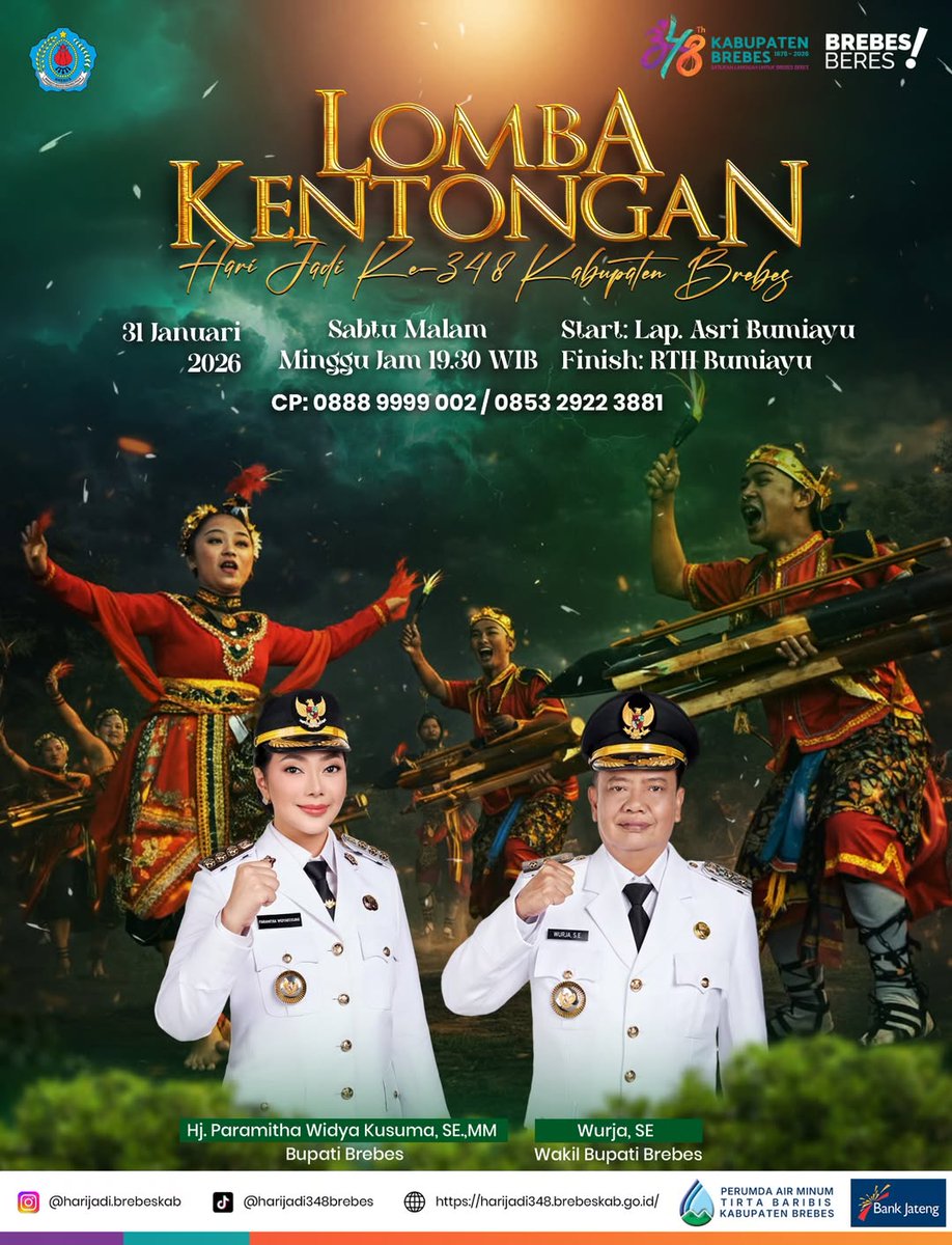 🥁 Lomba Kentongan Hari Jadi Brebes ke-348 🥁
Dalam rangka memperingati Hari Jadi Kabupaten Brebes ke-348, digelar Lomba Kentongan sebagai wujud pelestarian seni dan budaya tradisional.
📢 Minggu 31 Januari 2026
⏱️ Pukul 19.30 WIB
🚩Start Lapangan Asri Bumiayu-Finish RTH Bumiayu