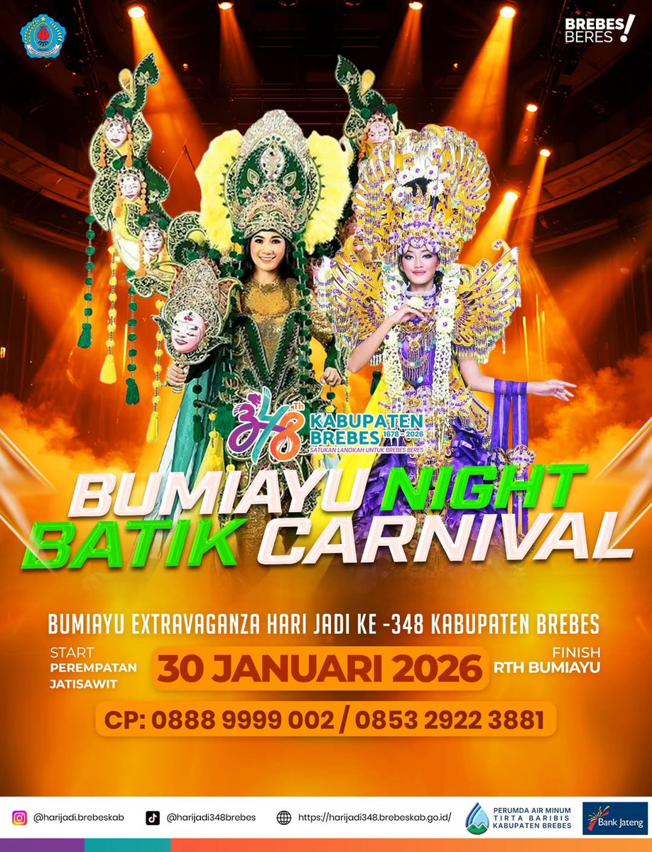 JANGAN LEWATKAN!
🌙 Bumiayu Night Batik Carnival siap memukau mata dan hati!

👑 Parade kostum batik spektakuler
🎭 Seni, budaya, dan kreativitas tanpa batas
🔥 Malam yang tak boleh dilewatkan!

📅 30 Januari 2026 Jam 19.30 WIB
📍 Start Perempatan Jatisawit – Finish RTH Bumiayu
