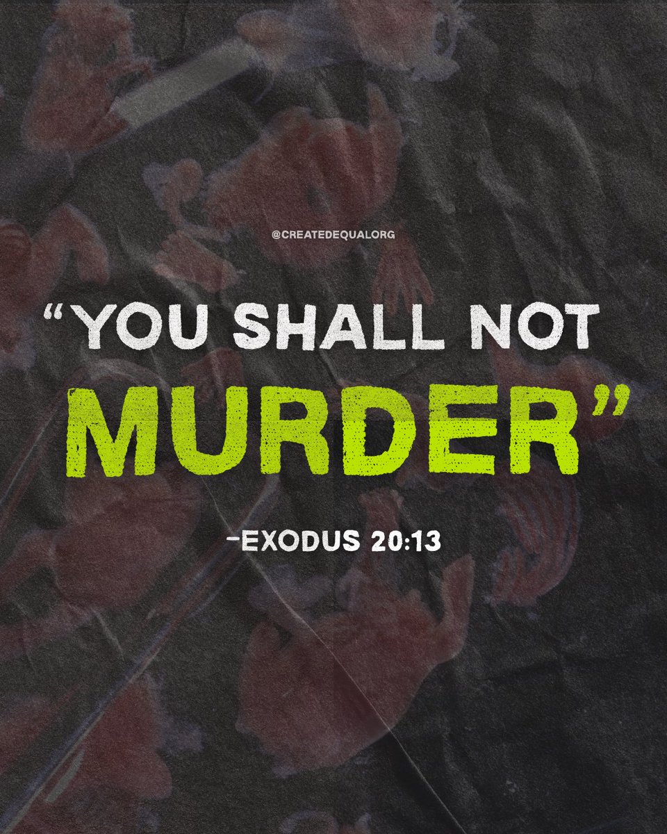 createdequalorg's tweet image. Exodus 20:13: "You shall not murder."

God, forgive those who commit this grave sin against their own children and against You!

#youshallnotmurder #6thcommandment #tencommandments