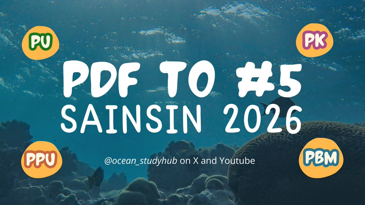ocean_studyhub's tweet image. 📝 PDF TO #5 SAINSIN 2026 by @ocean_studyhub (PU, PPU, PBM, PK only)

🔗 LINK: drive.google.com/drive/folders/… (maaf kalau ada beberapa salah ketik yh)

*Pembahasan will be updated soon yang akan aku post di akun ini 😼👌