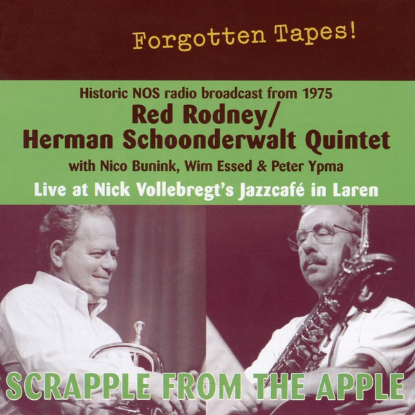 SolidJazzGiants's tweet image. 本日1/12は1975年にレッド・ロドニーがオランダで『スクラップル・フロム・ジ・アップル』をライヴ録音した日です！ビバップの伝道者ロドニーの数少ないライヴ作品はコチラ！

#RedRodney #recordingday 

ultra-shibuya.com/shop/g/g452618…