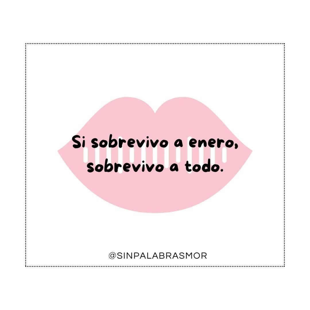 sinpalabrasmor's tweet image. Enero: el único mes donde sobrevivir cuenta como meta cumplida.

#sinpalabrasmor #modoenero #frasesconhumor