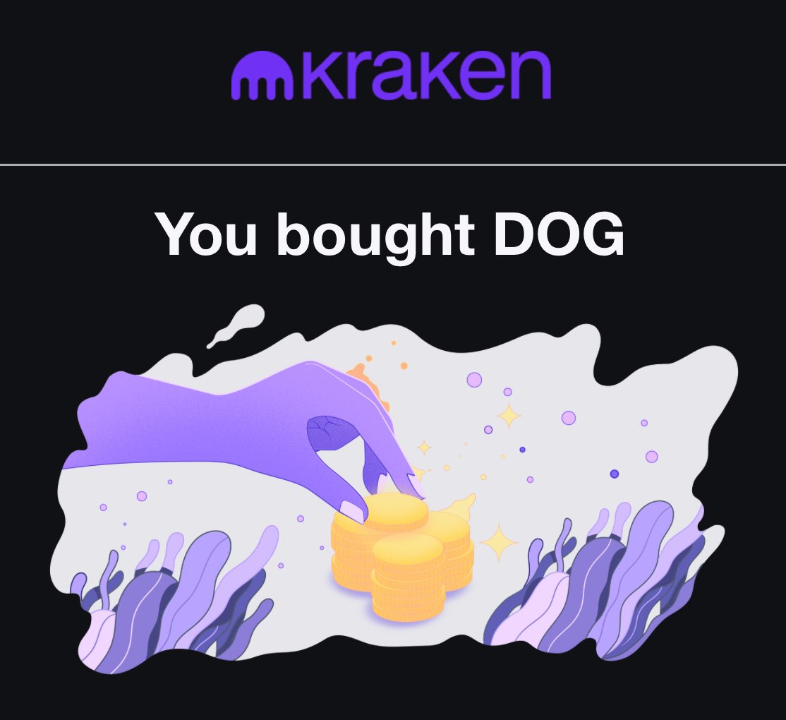 Bought more $DOG on <a href="/krakenfx/">Kraken</a>
