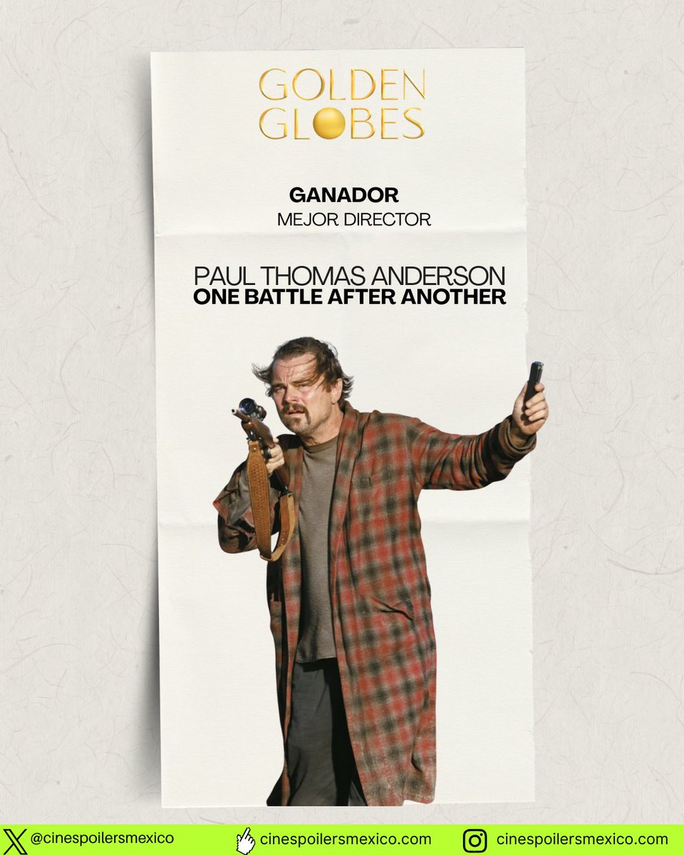 CineSpoilersMex's tweet photo. Esta noche el director #PaulThomasAnderson obtiene el #GloboDeOro a Mejor Director por #onebattleafteranother #GoldenGlobes https://t.co/t2oguAG8iU