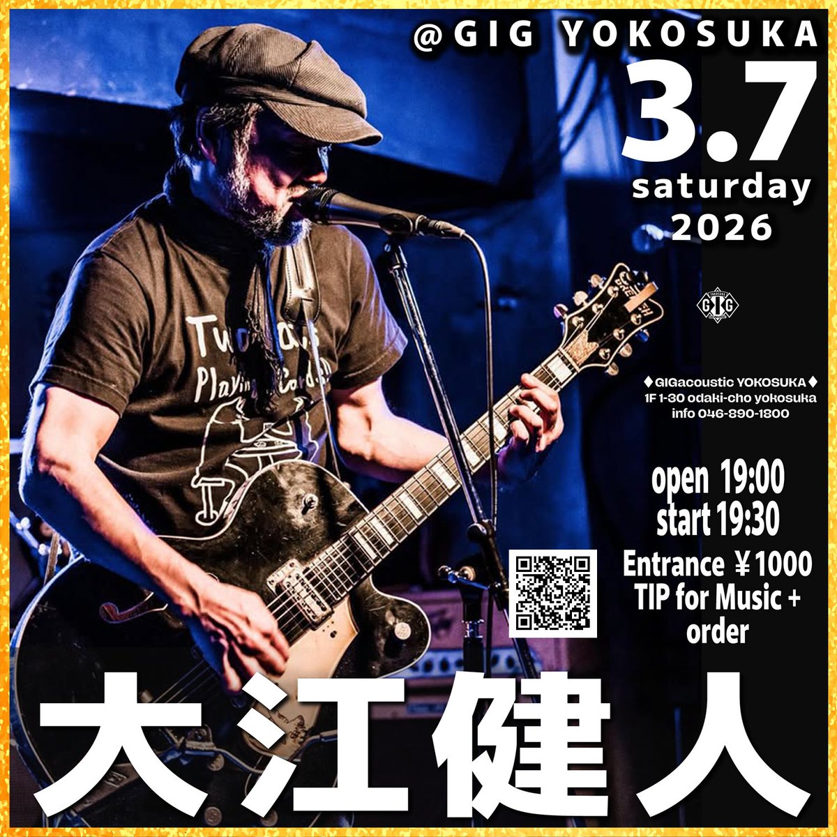 GigAcoustic's tweet photo. 3/7(土)2026 @GIGacoustic横須賀　
大江健人(札幌)
19:00/19:30
￥1000+投げ銭&amp;オーダー
https://t.co/glrN2E9GOe
https://t.co/Sptn6Yoc0c
https://t.co/sIthcTrnk6
https://t.co/Kc17EhAw9e
https://t.co/QglVBpVexi
https://t.co/ReQ26ZwkJm
#大江健人
#gretsch
#Blackfalcon
#gigacoustic
#札幌 https://t.co/t44Q7g2kpx