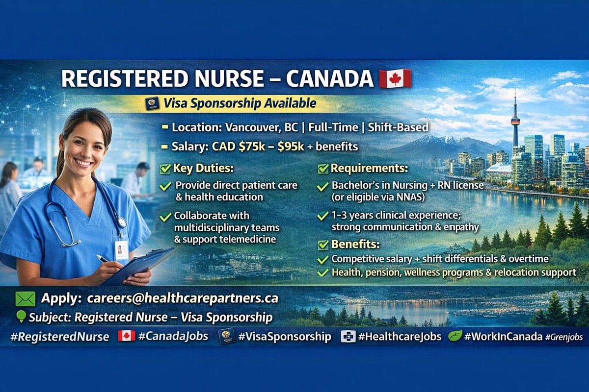 Grenjobs's tweet image. REGISTERED NURSE – CANADA 🇨🇦
🛂 Visa Sponsorship
💰 CAD $75k–$95k | Vancouver, BC

📧 Apply: t.me/grenjob/573

#RegisteredNurse #CanadaJobs #VisaSponsorship #HealthcareJobs #WorkInCanada #Grenjobs