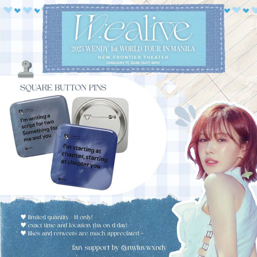 ⋆ ˚｡⋆୨ w:ealive con in manila ୧⋆ ˚｡⋆
fansupport by <a href="/myluvwxndy/">meng 🩵</a> 

square button pins
♥︎ limited quantity - 1:1 only!
♥︎ exact time and location tba on d-day!
♥︎ likes and retweets are much appreciated ~

see you ~

#WEALIVE
#WENDY_WORLDTOUR_MANILA
#WEALIVE_IN_MANILA