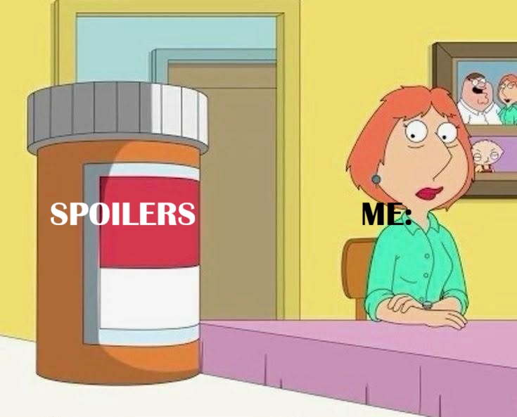 megitatots's tweet image. I tolf myself I shouldn't seek out spoilers but...