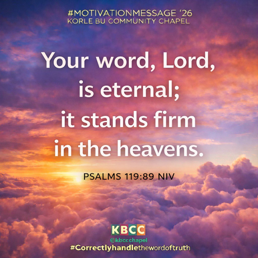 KBCChapel's tweet image. #CorrectlyHandleTheWordOfTruth
#MotivationMessage
#KBCC