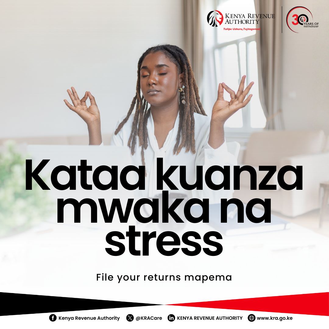 KRACare's tweet photo. Tunajua umejipromise hii ni mwaka yako. Si uanze ata nakumalizana na story za returns?

File your 2025 returns on https://t.co/MGd6niPvaX au https://t.co/8vrPcvHWJc

#ComplianceReminder #FIleAndPay https://t.co/dgxRpLbsrw