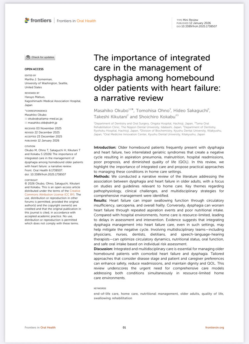Frontiers in Oral Healthに投稿していた総説がpublishされました！

frontiersin.org/journals/oral-…

日常の臨床の中で、高齢者の嚥下障害には心不全が深く関わっていることを実感していたことが、本総説の執筆のきっかけです。