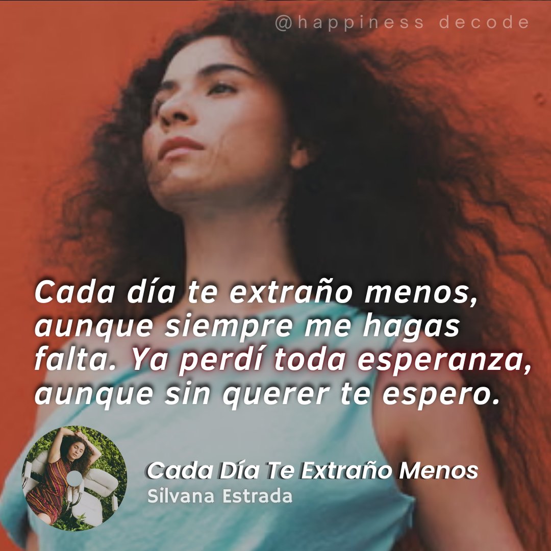 happinessdecod's tweet photo. Cada Día Te Extraño Menos
—Silvana Estrada https://t.co/wbp87ekUx6