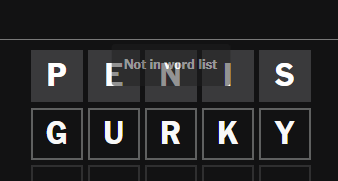 worlde fuckin sucks man wdym GURKY not a word bro ???😭😭