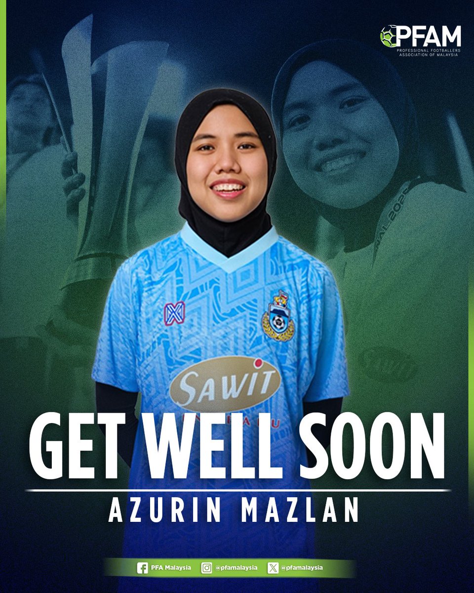 𝐆𝐄𝐓 𝐖𝐄𝐋𝐋 𝐒𝐎𝐎𝐍, 𝐀𝐙𝐔𝐑𝐈𝐍 𝐌𝐀𝐙𝐋𝐀𝐍

Seluruh warga PFA Malaysia mendoakan agar Azurin Mazlan, Exco PFA Malaysia, dikurniakan kesembuhan yang segera dan kembali sihat seperti sediakala.

#PFAMalaysia
#SupportingThePlayers
#BuildingTheGame