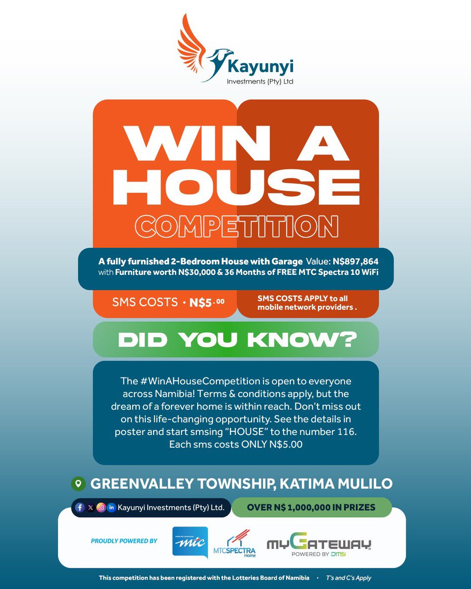 kayunyipty's tweet photo. The #WinAHouseCompetition is open to everyone across Namibia! Don’t miss out on this life-changing opportunity. See the details in poster and start sms HOUSE to the number 116. Each sms costs ONLY N$5.00 #KayunyiInvestments
#Mtcspectra
#SmsHOUSEto116
#5Dollarspersms https://t.co/LwR96JGhK0