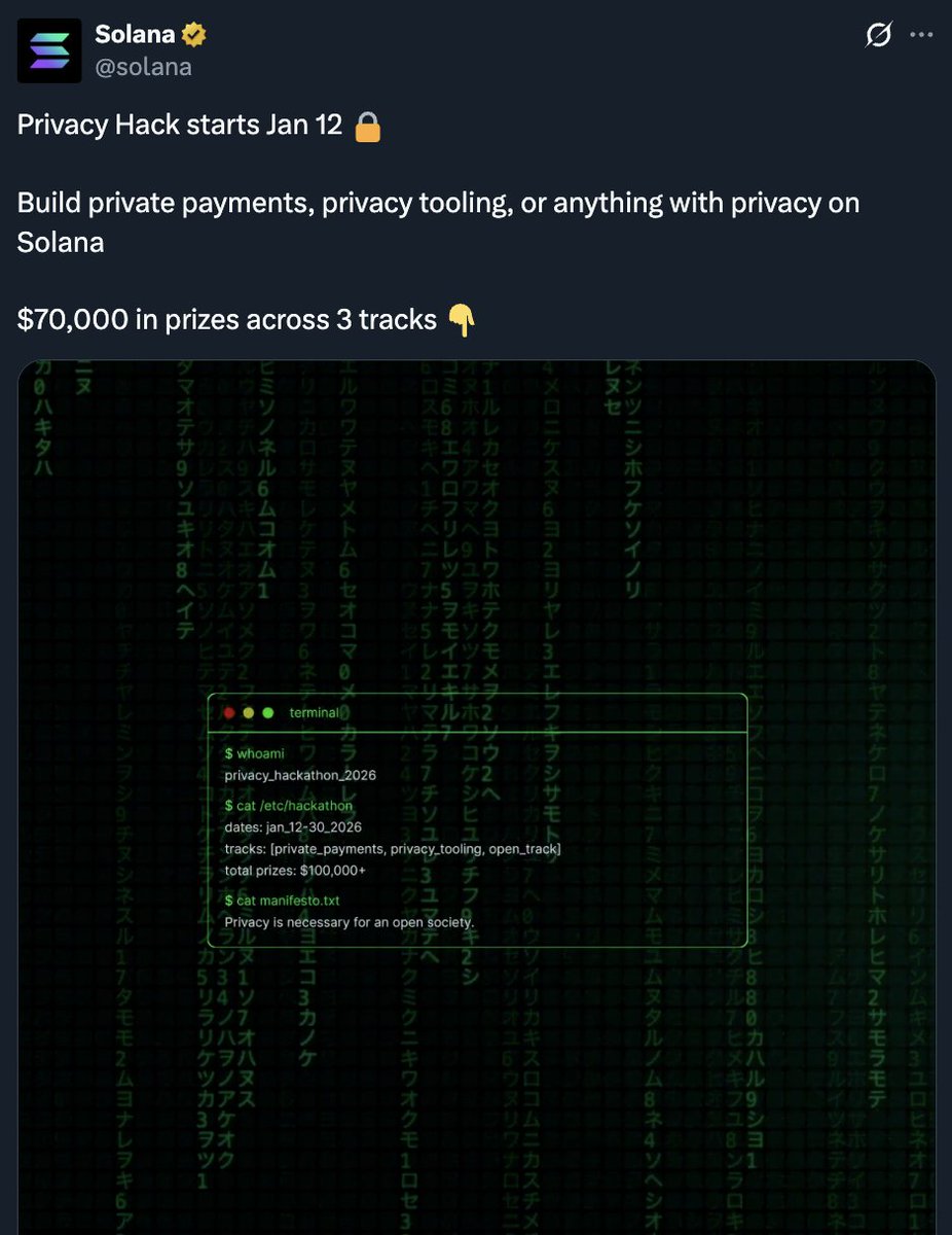 solana_daily's tweet image. 🚨Solana Privacy Hack officially launches on January 12, 2026, with a total prize pool of $70,000 across 3 tracks – private payments, stealth launchpads &amp;amp; open track:  
   🗓️The hackathon runs from January 12-30 ;  submissions are due on February 1 ; winners will be announced on…