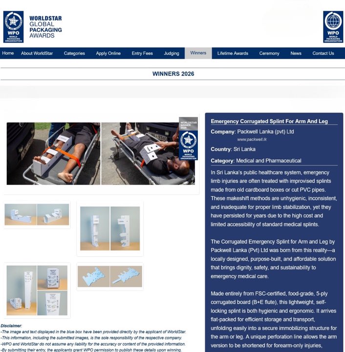 PackwellLanka's tweet photo. We are thrilled to announce that Packwell Lanka has clinched back-to-back World Star glory ! 
🇱🇰🏆✨🌎💫♻️ 
For the second year in a row, we’re proud 2026 WorldStar Winners in the Medical and Pharmaceutical category for our Emergency Corrugated Splint for Arm and Leg — an innovative, affordable and hygienic solution designed specifically for Sri Lanka’s public healthcare challenges.
This is Sri Lankan ingenuity transforming emergency care, reducing waste and making a real impact in hospitals, ambulances and rural areas.
Proud to put Sri Lanka on the global map again !
https://t.co/rM3J73FkJF