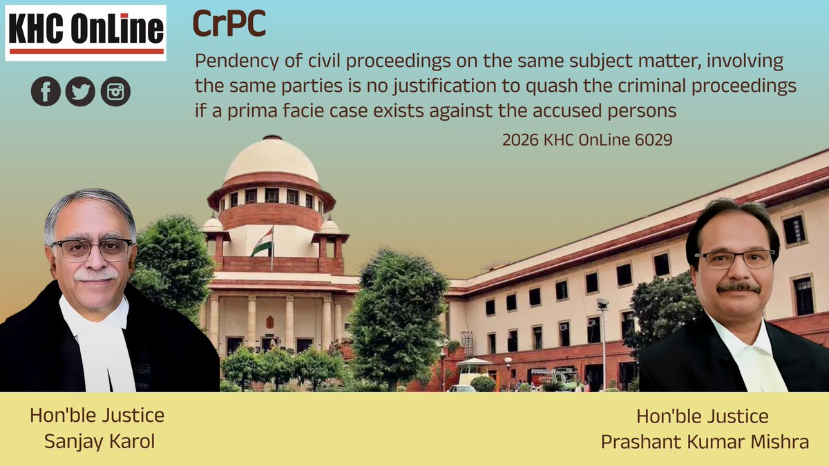 khconline1's tweet image. #CrPC #Quashing #CriminalProceedings #CivilProceedings #PrimaFacie #Section482 #IndianLaw #LegalUpdate #Justice #Law #LegalNews #CivilVsCriminal