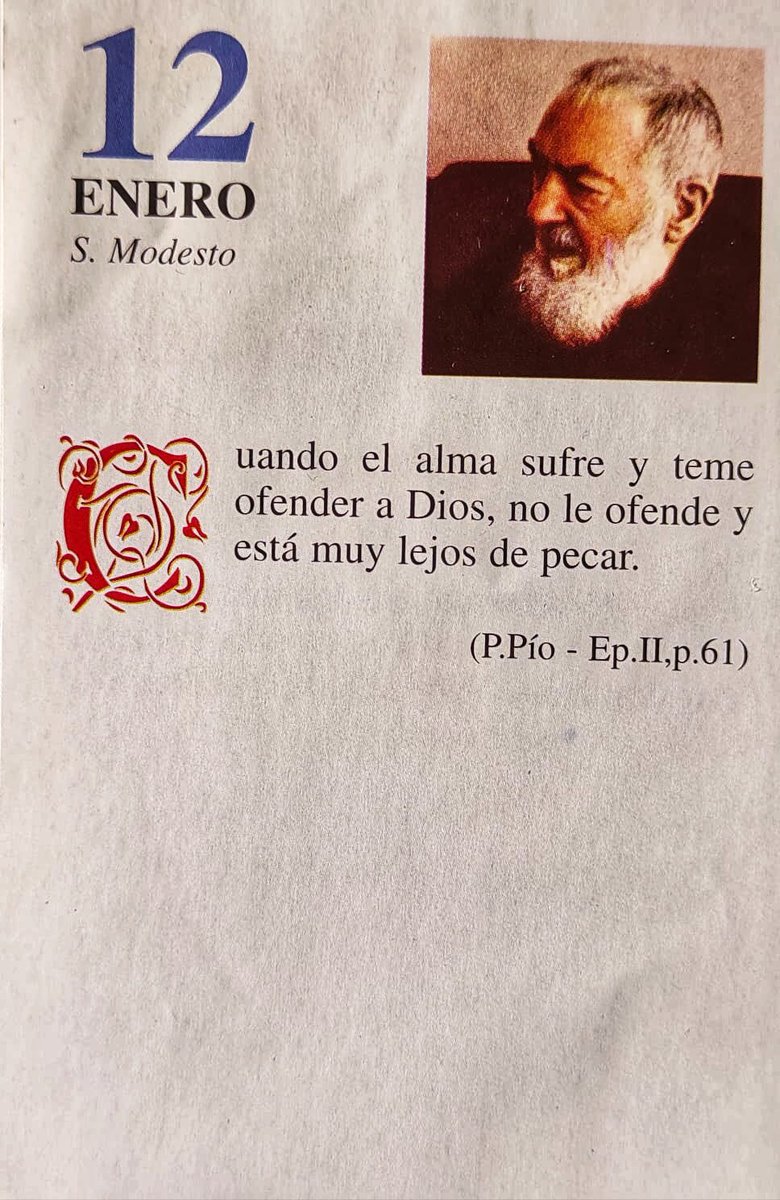 SanPadrePioPiet's tweet image. ¡Feliz Lunes 12 de Enero!

“Cuando el alma sufre y teme ofender a Dios, no le ofende y está muy lejos de pecar.”