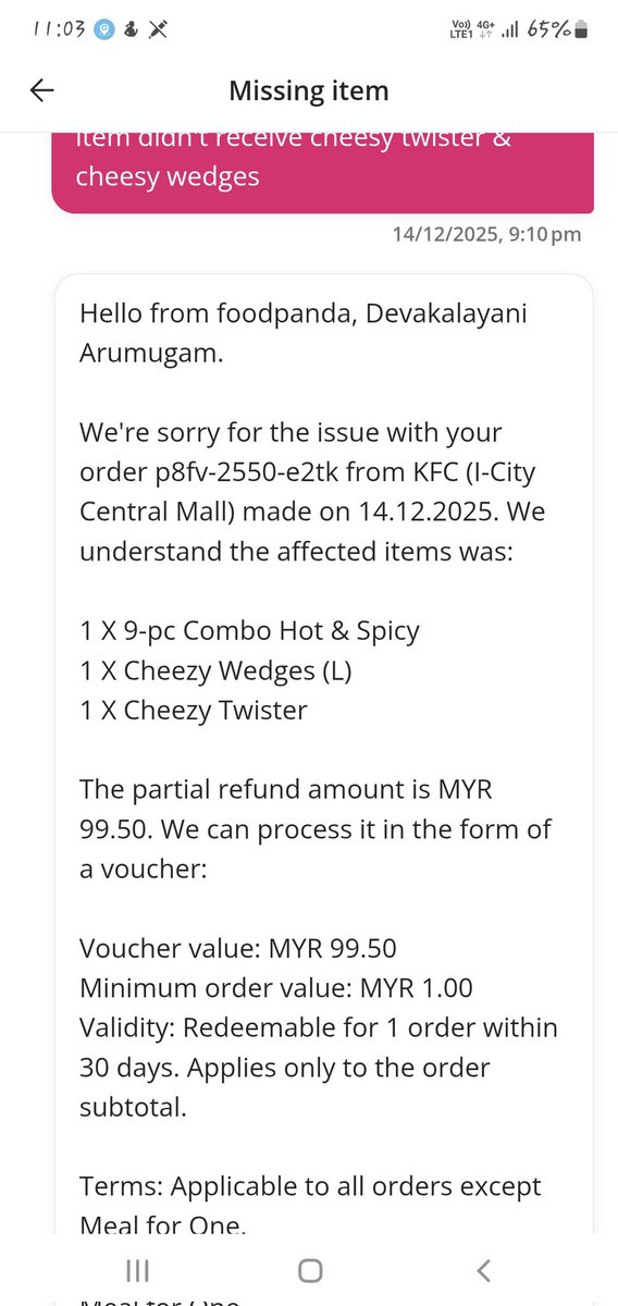 DeeKay0601's tweet photo. ATTN  @foodpanda_my , pls resolve my partial refund issue , i ordered food in your app on 14 Dec 2025, till now still x receive refund amount , until when should i wait ? Reached support center via app and email, both no use at all!! Giving bot replies ! Order#p8fv-2550-e2tk https://t.co/LbPCKCJZty