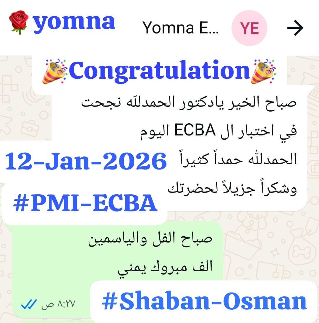 shabanosman1980's tweet photo. الف مبروك Yumna🌹
نتمنى لكl دوام التوفيق والنجاح 🎉🎊🥳
نفخر بكم⭐️
#IIBA_ECBA #Shaban_Osman
#Entery #certificate #Businness #analysis
#professional #مصنع_تحليل_الاعمال
#نحن_نفكر_من_اجلك https://t.co/hhtYEWUCQy
