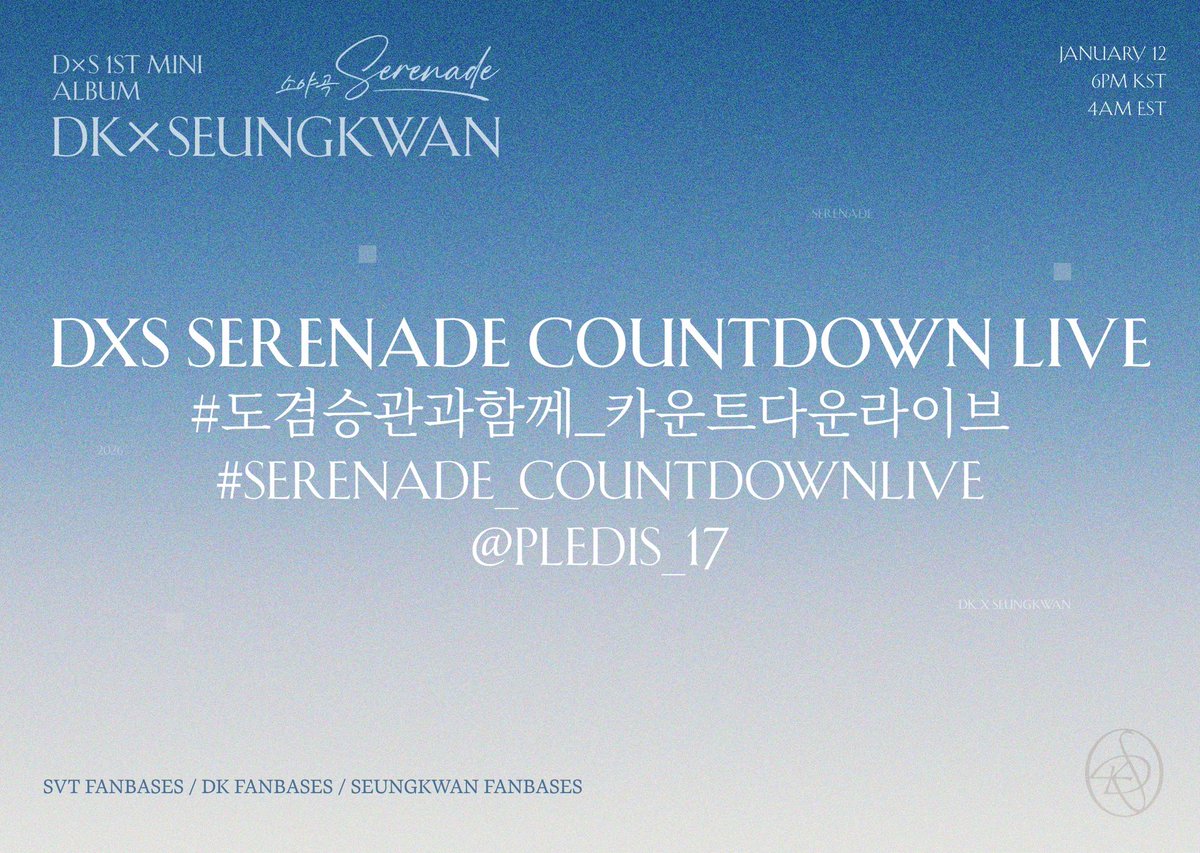 kwansources's tweet image. drop the tags for Dokyeom x Seungkwan Serenade Countdown live today! ❄️

DxS SERENADE COUNTDOWN LIVE
#SERENADE_CountdownLive
#도겸승관과함께_카운트다운라이브
@pledis_17