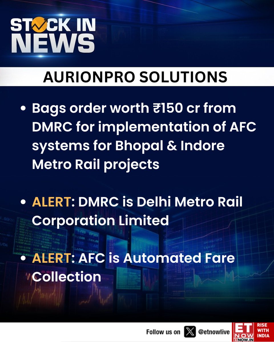 ETNOWlive's tweet image. #StockInNews | AurionPro Solutions bags ₹150 cr DMRC order to implement AFC systems for Bhopal and Indore Metro Rail projects

#AurionPro #DMRC #MetroRail #AFC #AutomatedFareCollection