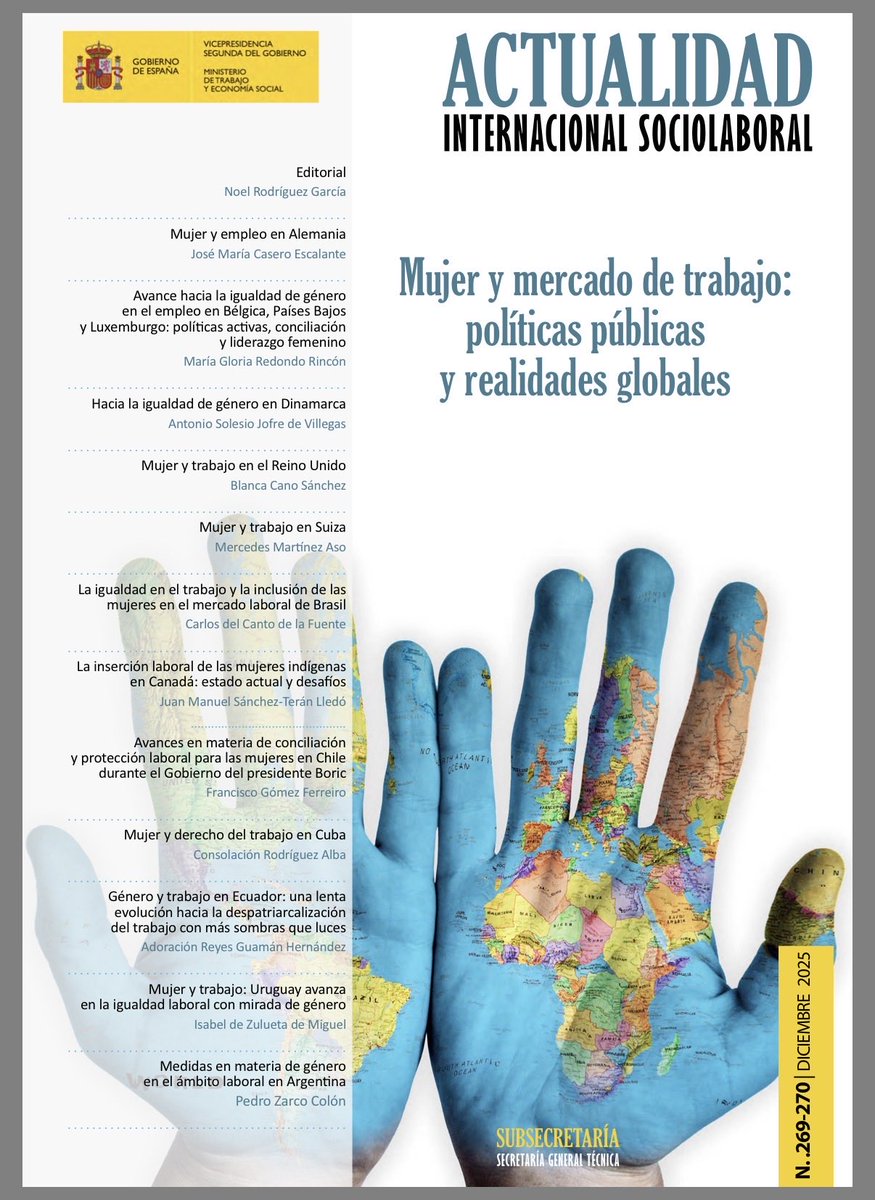 🆕Publicada la Revista de Actualidad Sociolaboral (AIS 269-270) 

💬Edición dedicada a la mujer y mercado de trabajo 

✨Nuestra Consejera colabora con un interesante artículo sobre la mujer y el trabajo en Suiza🇨🇭 

mites.gob.es/ficheros/minis…