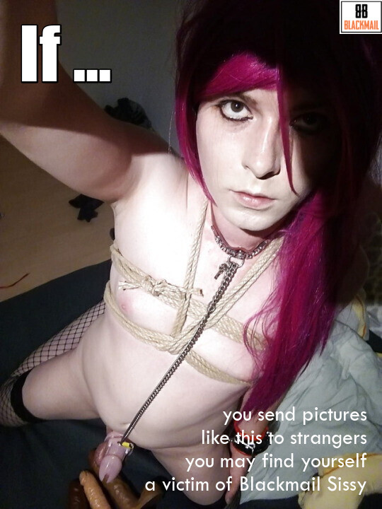 It's the weekend #Sissy:  time for a little reminder about what could happen if you are careless ...