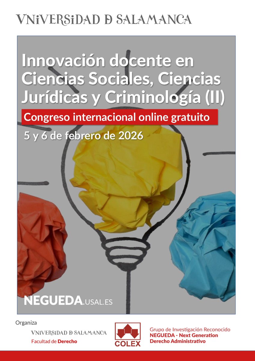 Negueda_Usal's tweet photo. ¡Inscripción gratuita Congreso Innovación Docente en Ciencias Sociales, Ciencias Jurídicas y Criminología (II) abierta!

Enlace: https://t.co/wDeStsld2x https://t.co/aWUOEeLI41