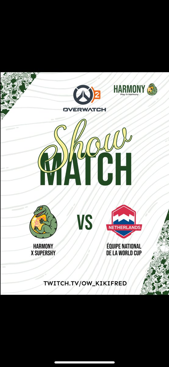 🕕 Ce soir à 18h

Match EXCEPTIONNEL pour Harmony X <a href="/SupershyOW2/">Supershy</a> 🦖

On affronte 🇳🇱 l’équipe des Pays-Bas, participante à la World Cup Overwatch 🌍

Avec une prod signée <a href="/fisheye_prods/">Fisheye Productions</a>   🎥