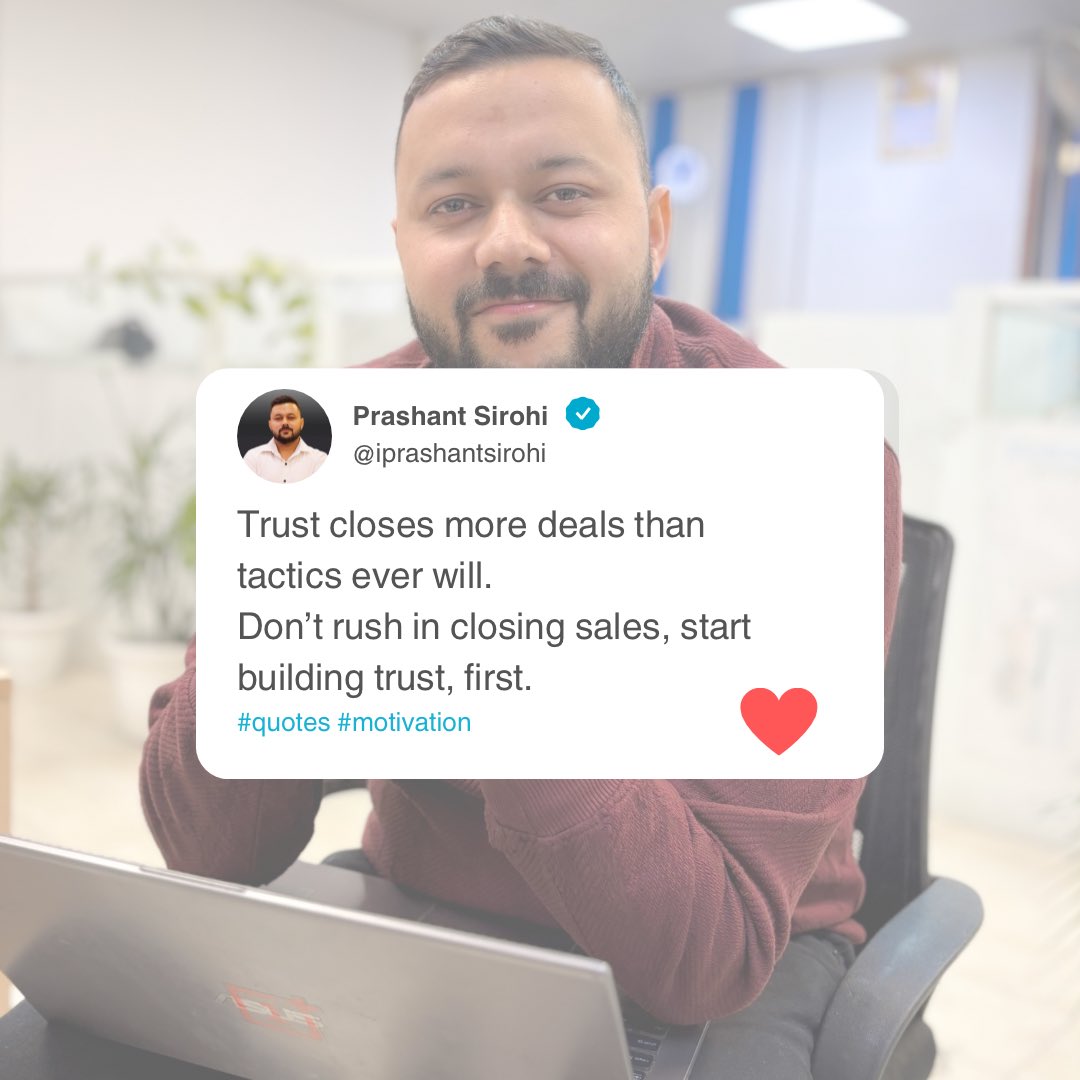 iprashantsirohi's tweet photo. Trust closes more deals then tactics ever will. 

#sales #startups https://t.co/hl0C3uJnGN