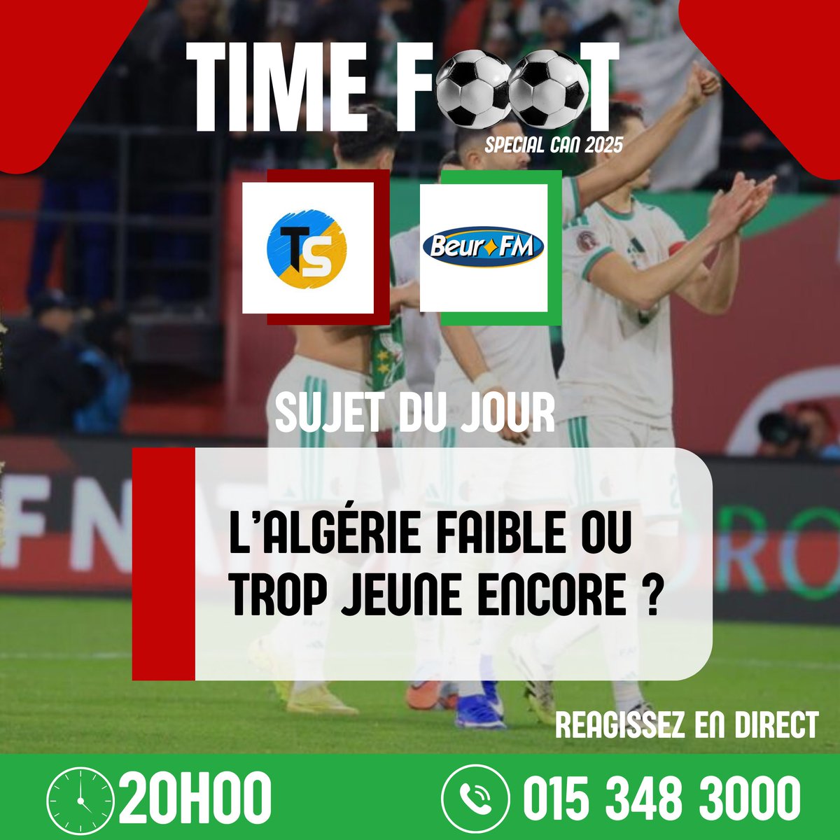 𝗗𝗘́𝗕𝗔𝗧 𝗗𝗨 𝗝𝗢𝗨𝗥

SUJET: « L'ALGERIE FAIBLE OU TROP JEUNE ENCORE ?? »

🎙Donnez-nous votre avis 
☎️ Au 01 53 48 3000 

📅 Lundi 12 janvier 2026 sur @beurfm 
⏱️ À partir de 20:00