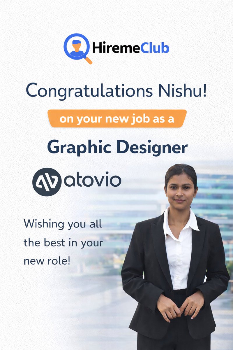 HiremeClub's tweet photo. Big congratulations to Nishu Raj for joining Atovio as a Graphic Designer! 🚀✨
— Team HiremeClub https://t.co/vB9hFZI6Ua