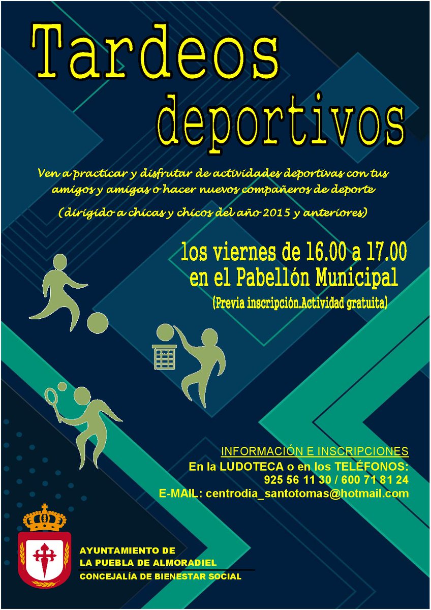 🏀⚽ Tardeos Deportivos en La Puebla de Almoradiel.
Actividad gratuita para chicas y chicos nacidos en 2015 y anteriores.

📅 Viernes
⏰ 16:00 a 17:00 h
📍 Pabellón Municipal

ℹ️ Inscripción previa en la Ludoteca
☎️ 925 56 11 30 | 600 71 81 24