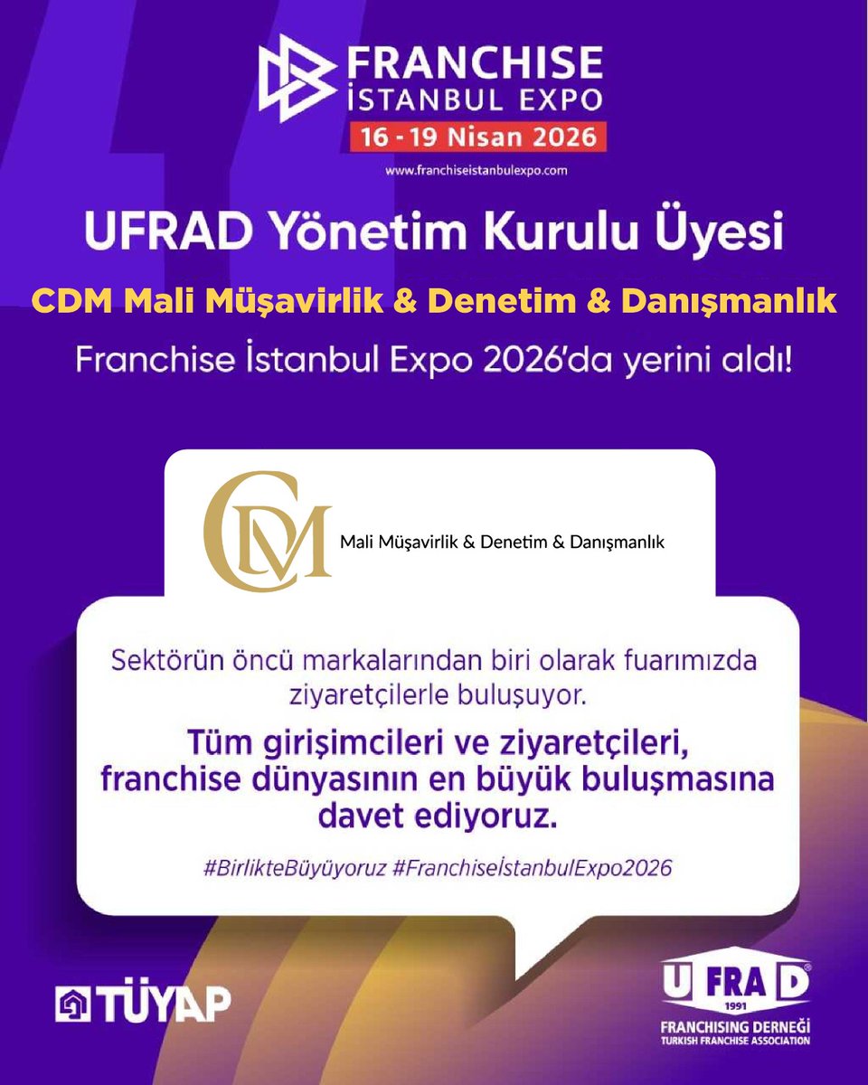 UFRAD's tweet photo. Derneğimiz Yönetim Kurulu Üyesi CDM Mali Müşavirlik &amp; Denetim &amp; Danışmanlık Franchise İstanbul Expo 2026’da yerini aldı!

Sektörün öncü markalarından biri olan CDM Mali Müşavirlik &amp; Denetim &amp; Danışmanlık'a fuarımıza kattığı değer için teşekkür ediyor, tüm üyelerimizi ++ https://t.co/HWm2DdQLx7