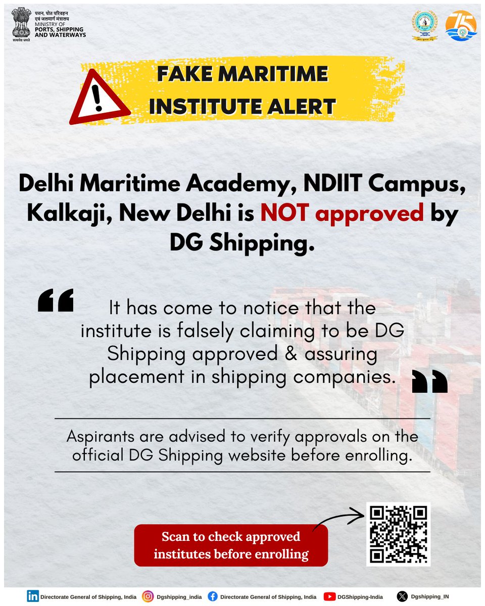 dgshipping_IN's tweet photo. ⚠️ Public Advisory for Maritime Aspirants ⚠️
It has come to notice that Delhi Maritime Academy, NDIIT Campus, Kalkaji, New Delhi is NOT approved by the Directorate General of Shipping (DG Shipping).

The institute is allegedly making false claims of DG Shipping approval and assuring placements in shipping companies. Aspirants are strongly advised not to rely on such claims and to verify the approval status of any maritime institute only through the official DG Shipping website before enrolling.

Stay alert. Stay informed. Protect your future at sea. ⚓
Always verify before you enroll.

Click the link to check DGS-approved MTIs. - https://t.co/WhLUKNDz0u

@shipmin_india 
#FakeInstituteAlert #DGShipping #MaritimeSafety #SeafarerAwareness #MaritimeEducation #StopMaritimeFraud #VerifyBeforeEnroll #ShippingCareers #SeafarerProtection #DGShippingIndia #MaritimeIndia #PublicAdvisory #NoToFakePromises