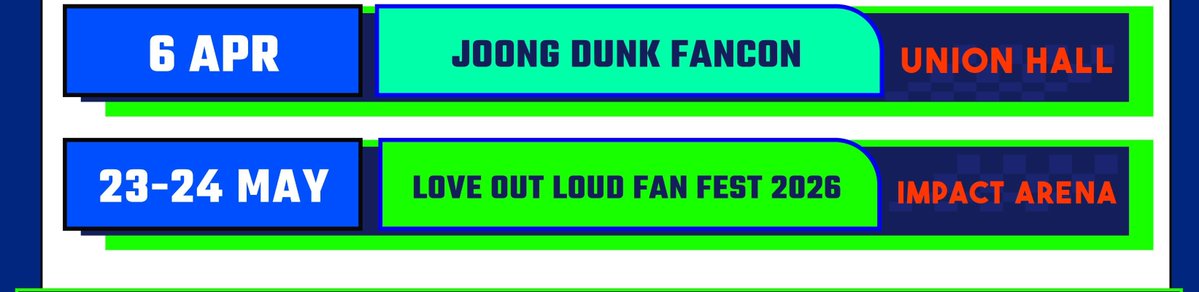JDInsights_'s tweet image. THE LONG WAIT IS OVER🥹 JOONGDUNK FANCON IS HERE!

#จุงดัง #JoongDunk

SAVE THE DATE
📅 April 6,2026
🪧 Union Hall

LOL FANFEST 2026
📅 May 23 - 24, 2026
🪧 Impact Arena