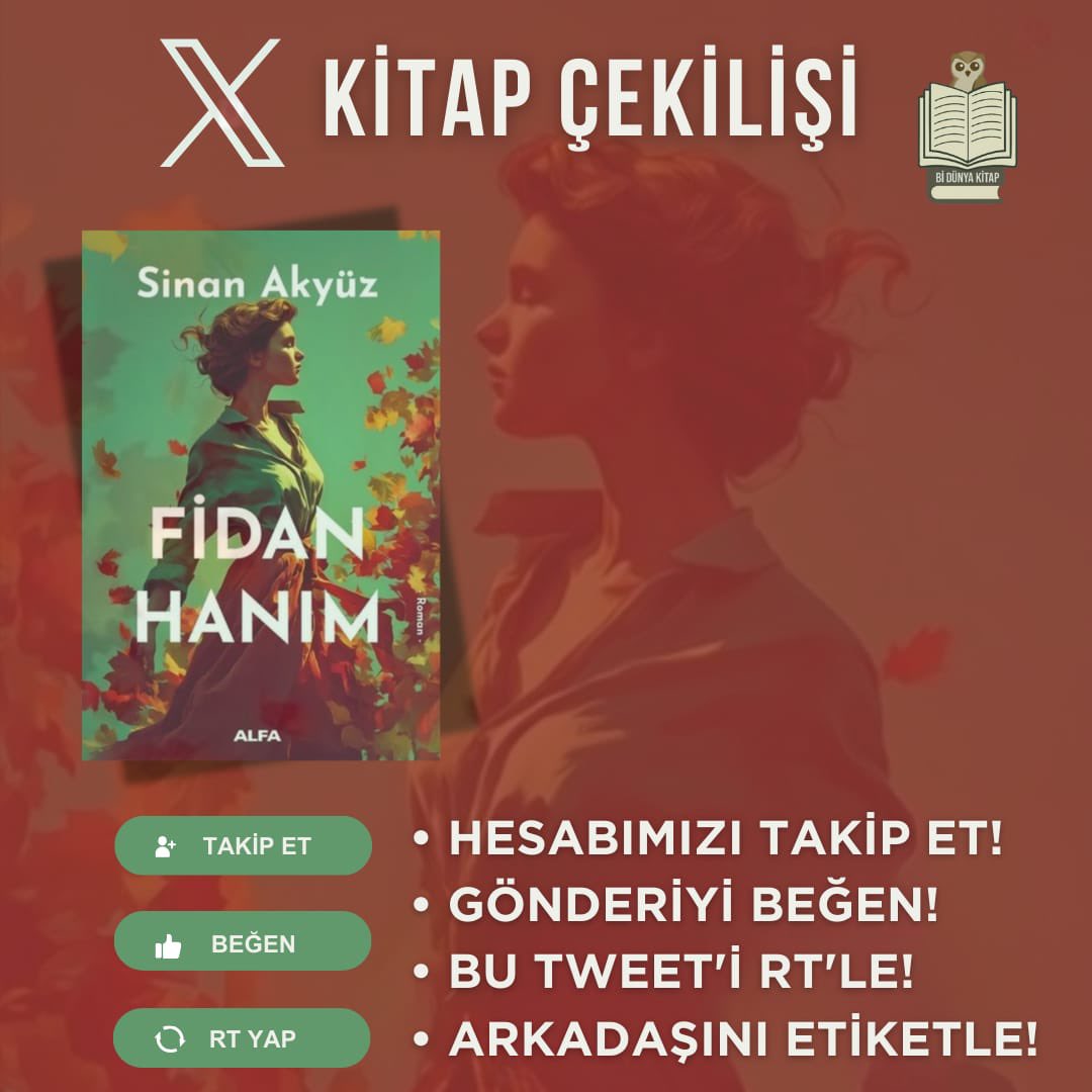 📚 KİTAP ÇEKİLİŞİ BAŞLADI!
Sinan Akyüz’ün Fidan Hanım kitabı sizi bekliyor!
🗓 Çekiliş Başlangıç: 12 Ocak
🗓 Çekiliş Bitiş: 19 Ocak (23.59)
Katılmak için:
✔️ Hesabımızı takip et
✔️ Gönderiyi beğen
✔️ Bu tweet’i RT’le
✔️ Bir arkadaşını etiketle
🎉 Kazanan 20 Ocak’ta