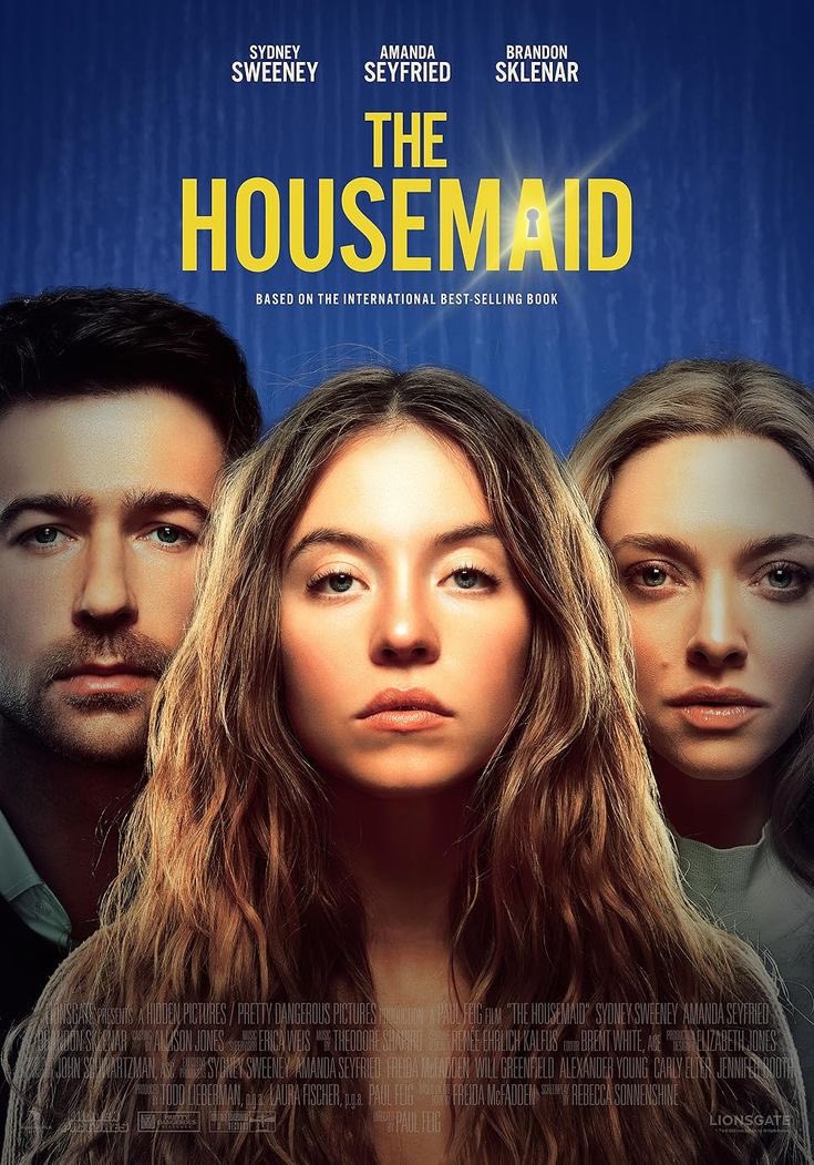 MuveeTrailer's tweet photo. 🎥 MONDAY BOX OFFICE

🎬The Housemaid (2025)

Genres: Thriller/Mystery

⭐ IMDb: 7/10
🍅 Rotten Tomatoes: 72%

Perfect for fans of thrilling mysteries.

Watch Trailer🧵👇
#MoviePoster #GoldenGlobes #TheHousemaid https://t.co/CzSnffBkNk