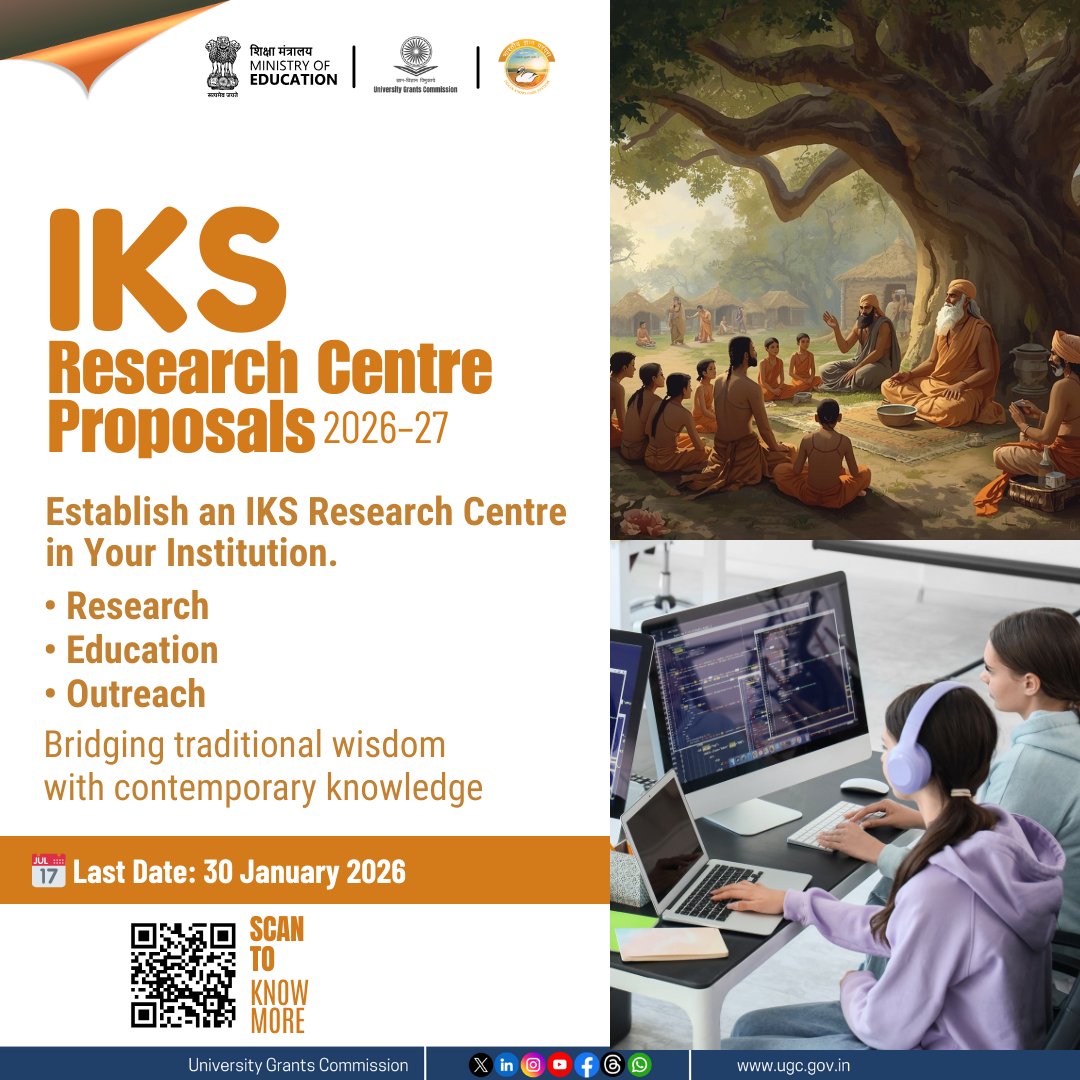ugc_india's tweet photo. 📢 IKS Research Centre Proposals 2026–27
Establish an Indian Knowledge Systems (@IKS_Media) Research Centre in your institution to strengthen research, education, and outreach.
🗓 Last Date: 30 January 2026
Apply here: https://t.co/OtVXZAuder https://t.co/4OmOeI0mjx