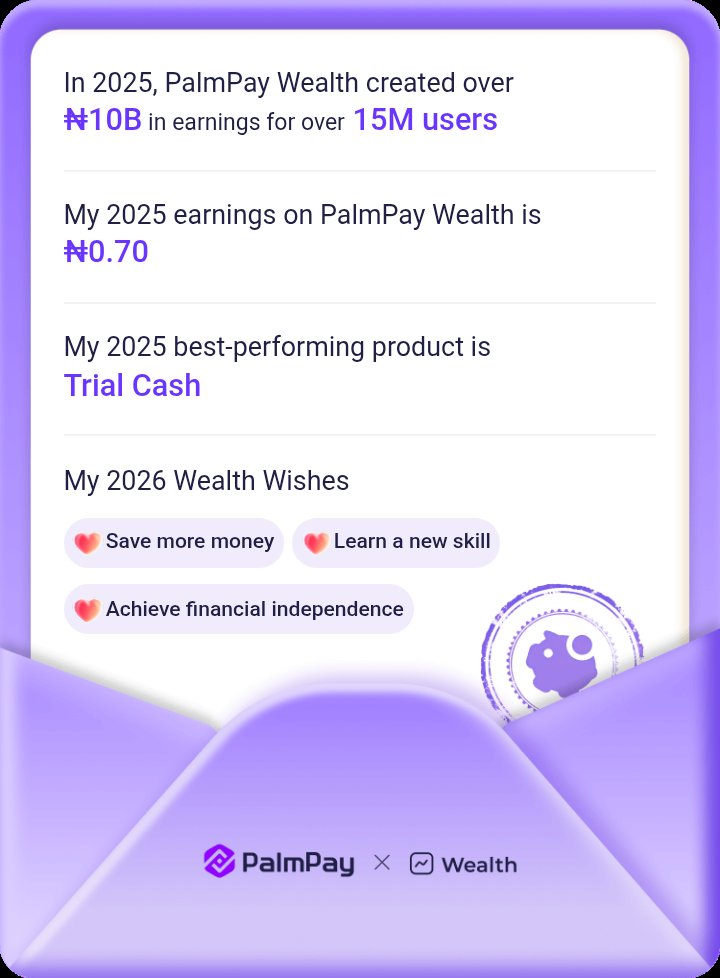 PalmPay 2025 Wealth Journey