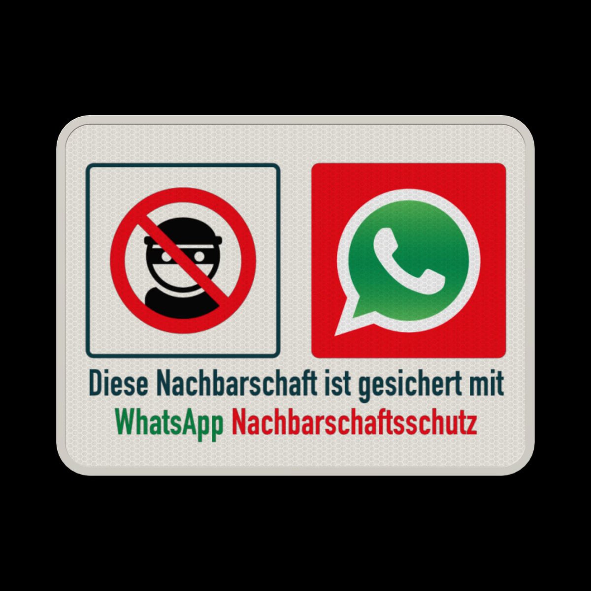 Achtung hier hat Whatsapp NachbarschaftsSchutz das sagen