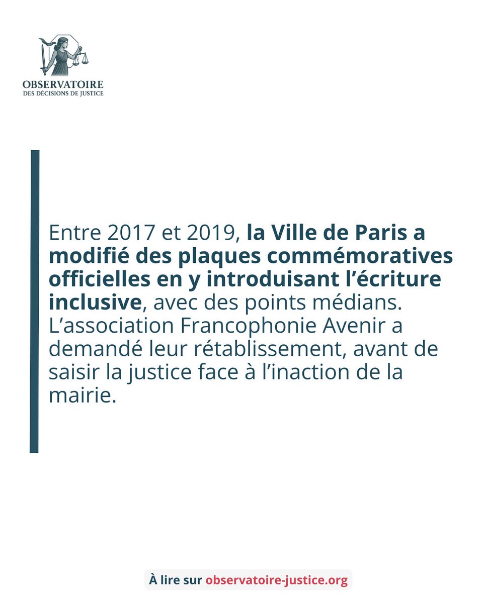 ODJ_France's tweet photo. 🚨 Le Conseil d’État et la langue française : un tournant inquiétant

Entre 2017 et 2019, la Ville de Paris a introduit l’écriture inclusive sur des plaques commémoratives. Après des années de bataille judiciaire, le Conseil d’État a finalement refusé de statuer contre cette pratique, validant de facto son usage dans l’espace public.

Cette décision marque un revirement majeur et soulève des questions sur l’avenir de notre langue, son rôle diplomatique et son accessibilité pour tous.

💬 Nous en parlons dans notre article disponible sur notre site  👉 https://t.co/i0KjCKm0tX

---------

✍🏻 Ce post vous a plu ? Ce travail a un coût. L’Observatoire des Décisions de Justice ne vit que grâce à vos dons. Faites-en un directement sur notre site 👇
https://t.co/eqe76G2YME

📨 Et restez informés en vous abonnant à notre lettre d'information mensuelle : https://t.co/ErpzwgwvhH