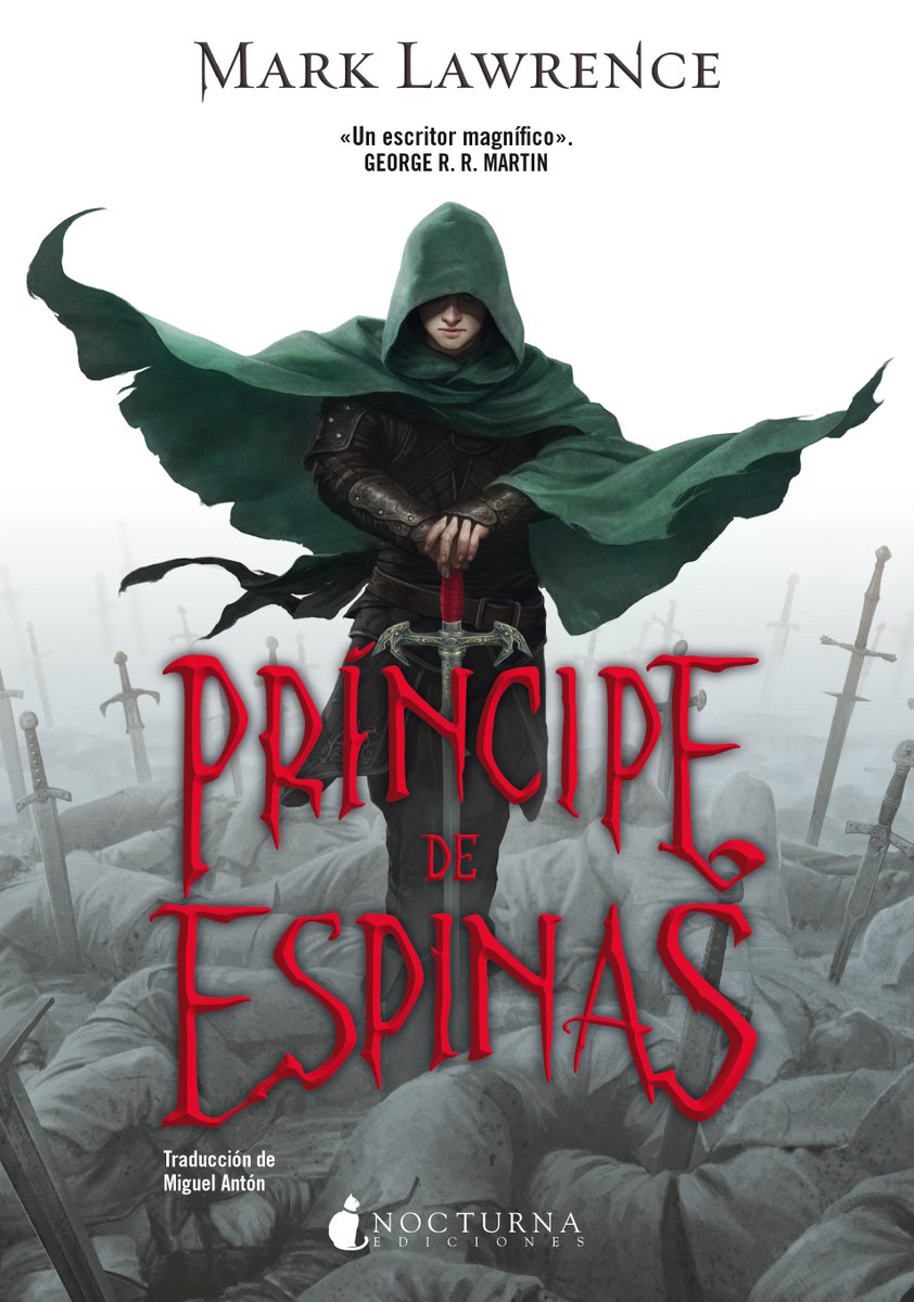 arbolsonriente's tweet photo. 🆕 ⚔️Novedad: ya está en librerías PRÍNCIPE DE ESPINAS, la novela que arranca la trilogía grimdark de Mark Lawrence recuperada por @NocturnaEd . ℹ️📖 Aquí os cuento los detalles: https://t.co/IuRPaIajYA https://t.co/qaEEaTv5SE