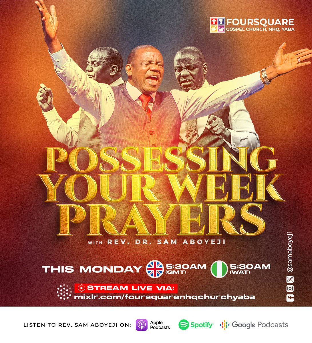 For your convenience and deeper reflections, please find the Broadcast of Possessing Your Week by Prayers with Rev. Dr. Sam Aboyeji on Monday 12/01/2026.

Cick on to the link below to listen and pray again:
 foursquarenhqchurchyaba.mixlr.com/recordings/299…

God bless you as you listen and pray