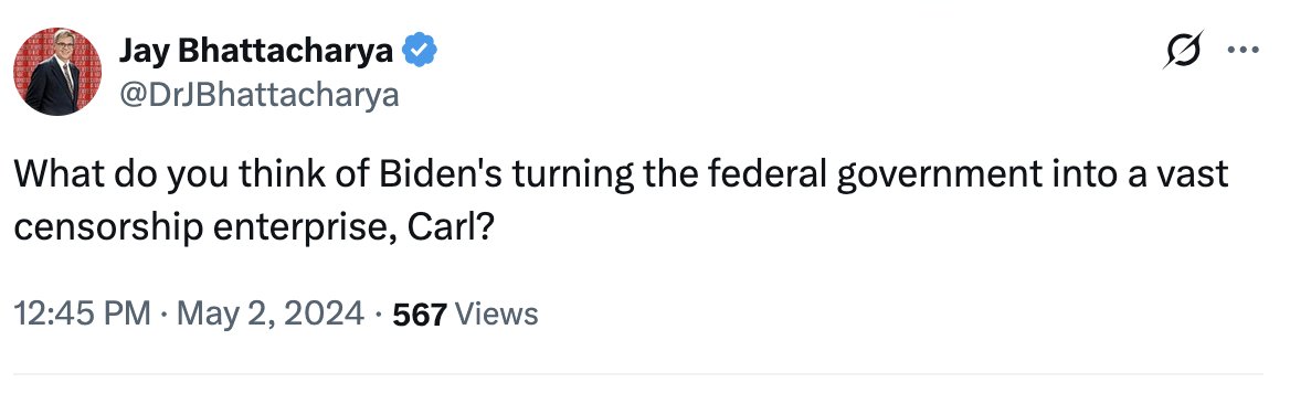 BenMazer's tweet image. What do you think of your administration turning the federal government into a vast censorship enterprise, @DrJBhattacharya ?