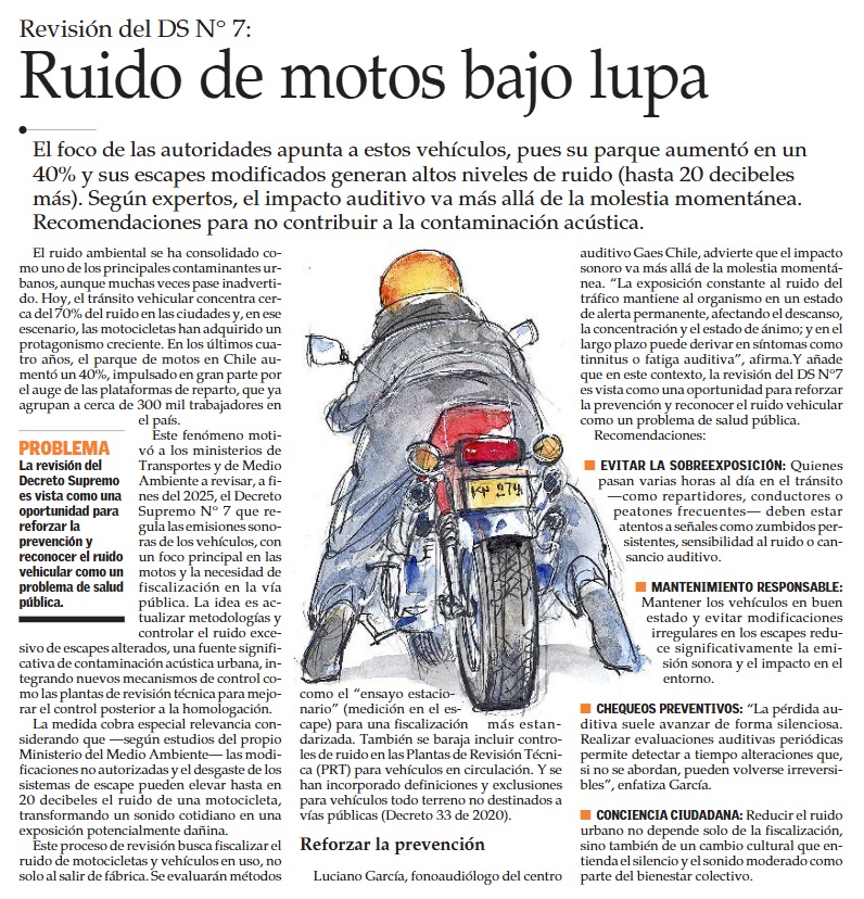 EL nivel de ruido emitido por algunos vehículos es inaceptable. Lo sufrimos de día y de noche. Concuerdo con que la revisión técnica debiera controlar las emisiones de ruido, y las multas a los emisores debiesen ser más significativas. También incluir normas a motos importadas.